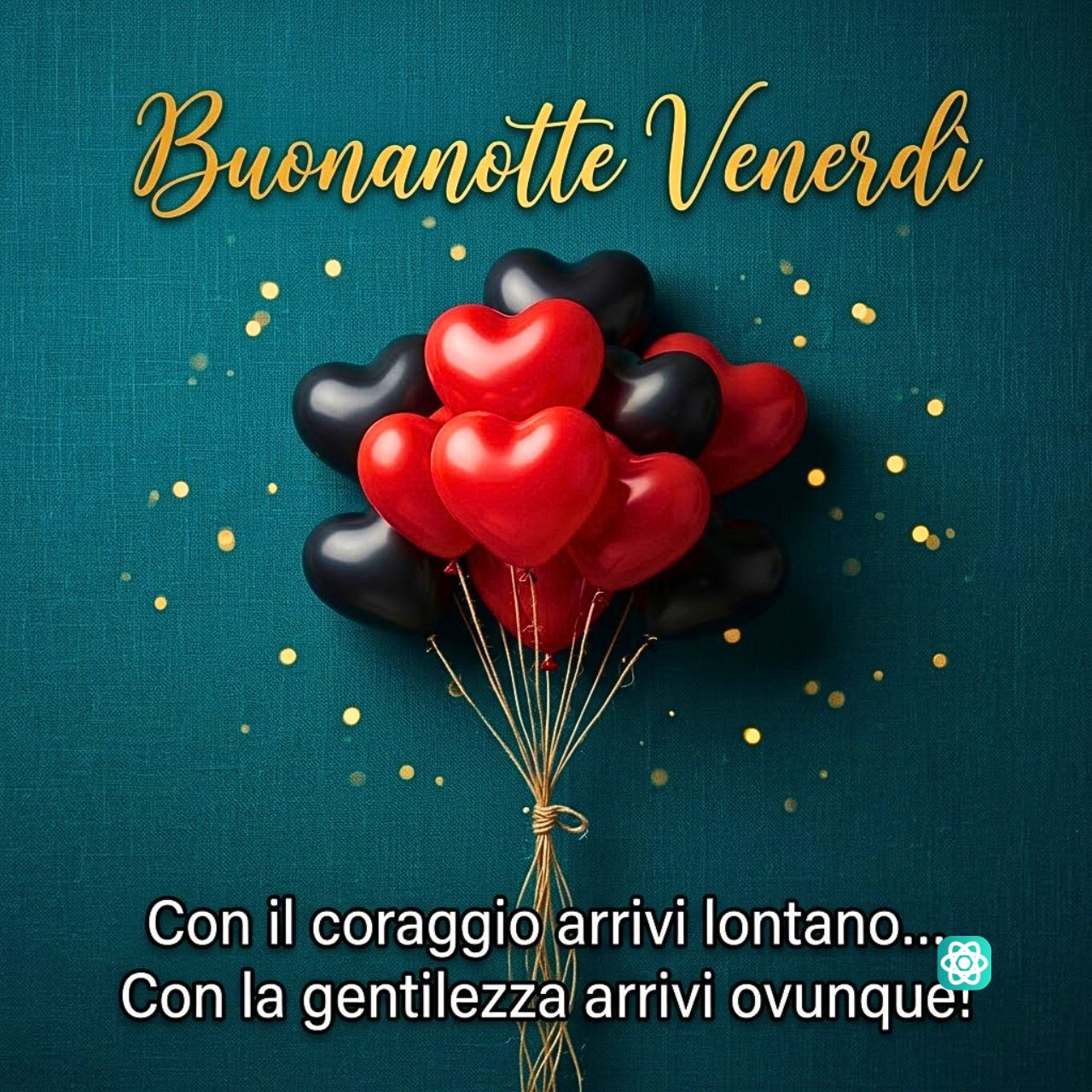 Buonanotte Venerdì! Frasi Bellissime su Coraggio e Gentilezza per il Weekend