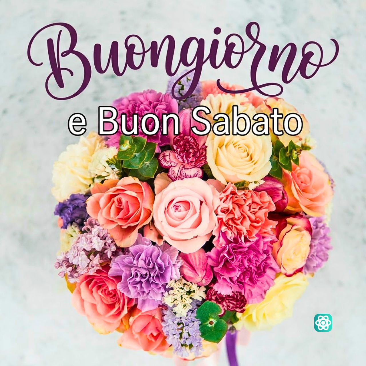 Buongiorno e Buon Sabato Auguri Speciali con Fiori ✨
